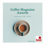 Coffee Magazine Awards 2018: Nominations