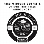 A Shot in the Dark 2022: The Preliminary Round Coffee and Origin Trip revealed